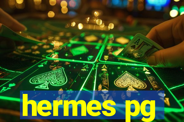 hermes pg
